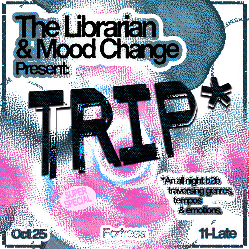 TRIP: Mood Change B2B The Librarian LIVE 6hr Set (Oct 2025)