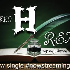 Stereo H - R,E,M, (Rap Englishman)