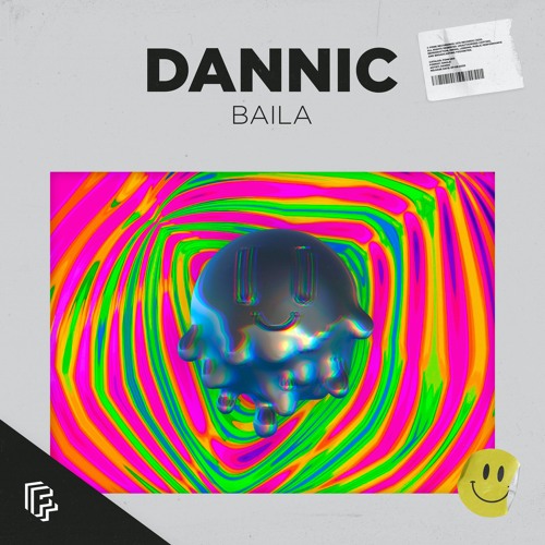 Dannic - Baila [OUT NOW]