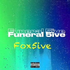Funeral 5ive