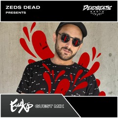 #212 Deadbeats Radio with Zeds Dead // Esseks Guestmix
