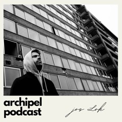 Archipel Podcast: Jos Lok