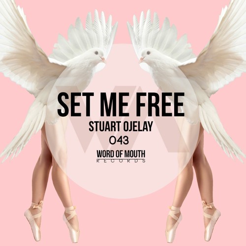 Stuart Ojelay - Set Me Free - Released 14/11/20