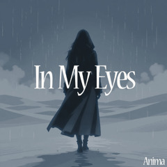 In My Eyes