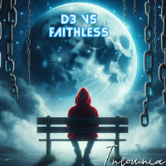 d3 vs Faithless - Insomnia (Less Faith remix)
