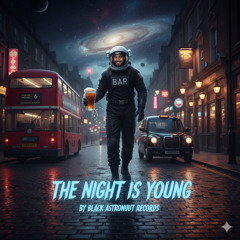 The Night Is Young