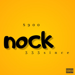 nock nock prod 333Since
