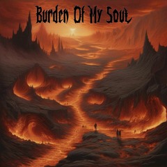 Burden Of My Soul - Point Of No Return
