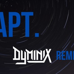 APT. - ROSÉ, Bruno Mars (DYMINIX Remix)