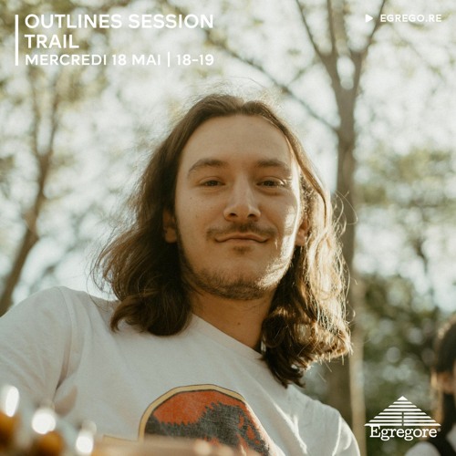 Outlines Session - Trail (Mai 2022)