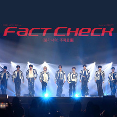 Fact Check / 불가사의; 不可思議 (NCT127) By CRAVITY 크래비티