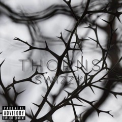 Thorns (ft. Juys)