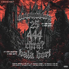 BalaBorj(Ft Papa moosyow x Papa Matt)