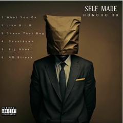 What You On | Self Made (2024)