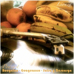 Podcast de Boogaloo - Guaguancó - Salsa y Descarga de Lionza