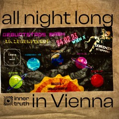 30 Trips around the Sun • All Night Long • 24.02.2023 • Zukunftshof Wien