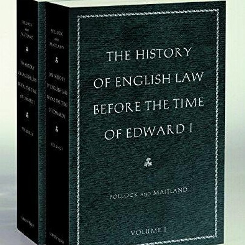 Stream episode [PDF] DOWNLOAD FREE The History of English Law before ...
