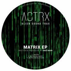 Theo Nasa - Matrix (God Of Sounds)