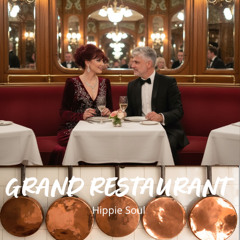 Grand Restaurant (inspiration Lully)