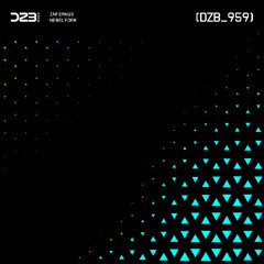dZb 959 - Nebelform - Infernus (Original Mix).