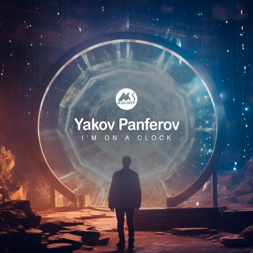 Yakov Panferov - I'm on a Clock [M-Sol DEEP]