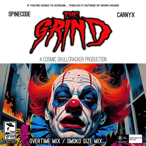 Spinecode & Carnyx - The Grind (Snack Size Mix)