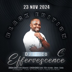 Effervescence mix by Dj Chico