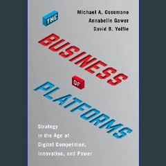 {ebook} 📖 The Business of Platforms: Strategy in the Age of Digital Competition, Innovation, and P