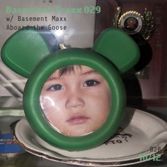 Basement Traxx 029 w/ Basement Maxx