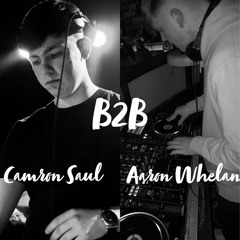 Camron Saul B2B Aaron Whelan- Its Corona Time!!!!!!