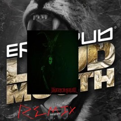 (Blackphil) Erb N Dub Loudmouth Remix