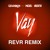 Artwork for Vegedream & DJ Leska - Vay (REVR Remix) 𝗩𝗢𝗟𝗨𝗠𝗘 𝟭