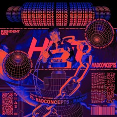 HEFT Resident Mix 006 | MadConcepts