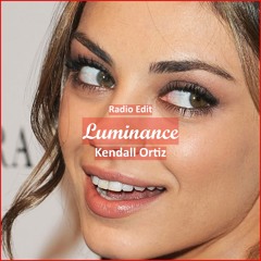 Kendall Ortiz - Luminance [ Lounge Music]