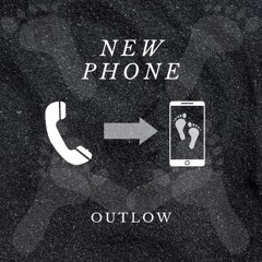 Outlow - New Phone (Original Mix)