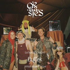 DylTek - OE-AA-SIES - Saturday Night @ Afrikaburn 2024