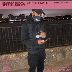 07.02.23 - Selecta Impact With Steezy & Cadell Podcast