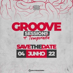 Groove Sessions 4ª Temporada