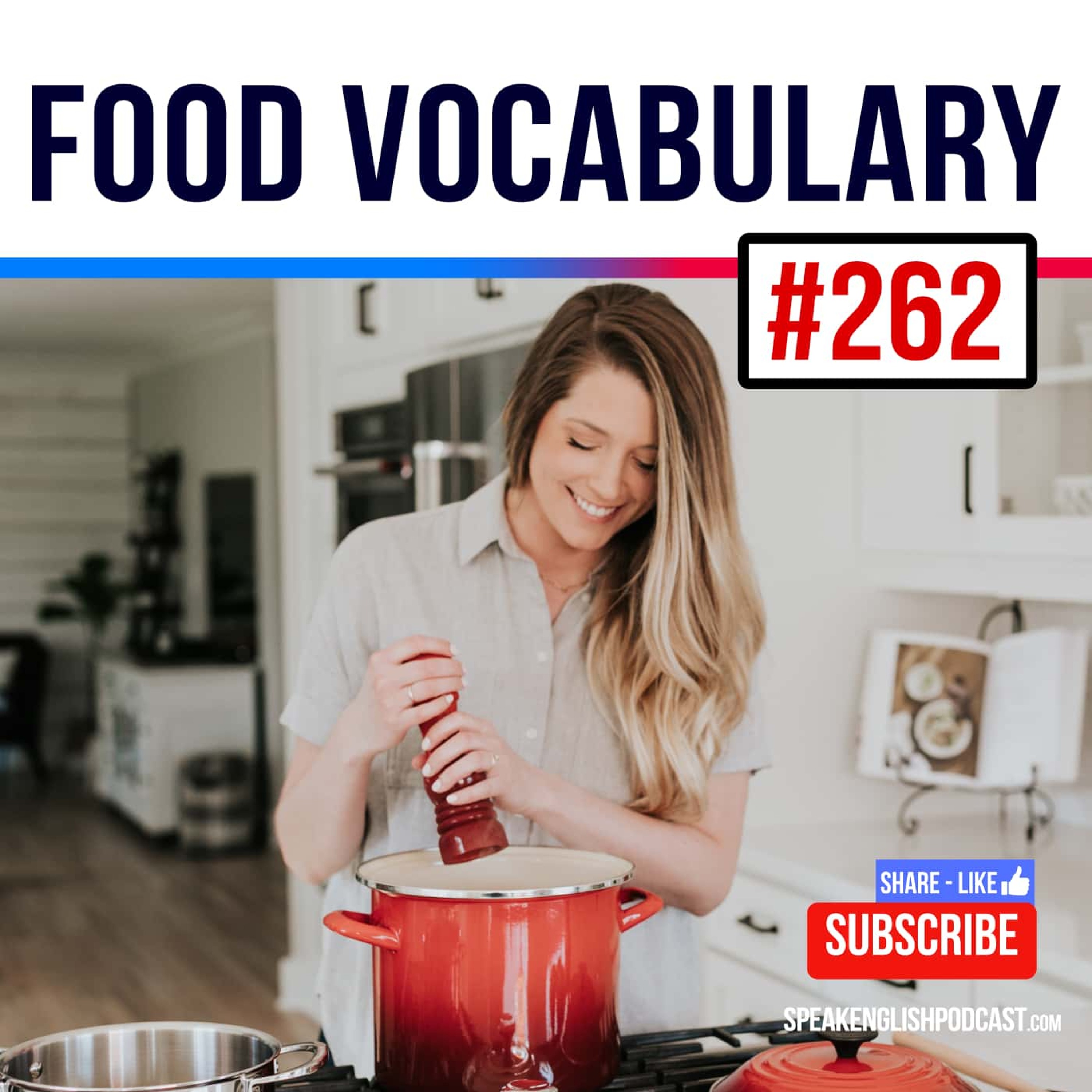 #262 Food vocabulary - How to Prepare a Smoothie? episode artwork