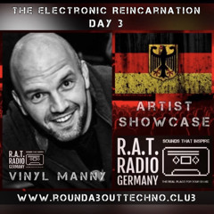 Vinyl Manny @ RAT Radio Germany / 30.07.22 / The Electronic Reincarnation / Day 3