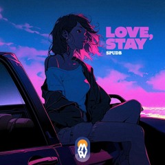 SPUDB - Love, stay