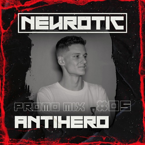 NEUROTIC PROMOMIX #5 ANTIHERO