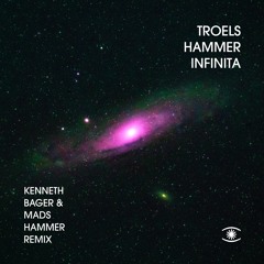 Troels Hammer & Clara Valente - Infinita (Kenneth Bager & Mads Hammer Remix) - s0685