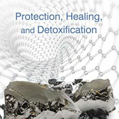 ACCESS PDF 📨 Shungite: Protection, Healing, and Detoxification by  Regina Martino EB