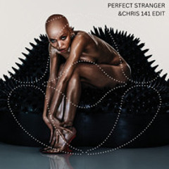 FKA Twigs - Perfect Stranger (&Chris 141 Edit) (Free DL)