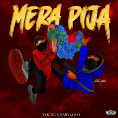MERA PIJA (feat. Babylocc83)