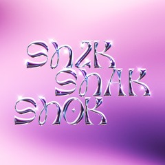 Shik Shak Shok (King Macarella Remix)