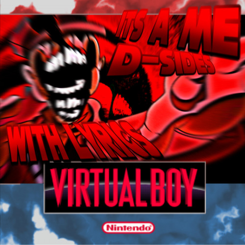 Its A Me D Sides WITH LYRICS FNF (Higher Quality Version)
