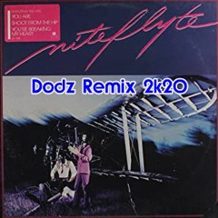 Nite Flyte - You Are (Dodz Remix 2k20)