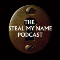 Steal My Name Ep 65 The Batman